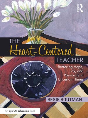 cover image of The Heart-Centered Teacher